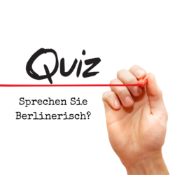 Sprechen Sie Berlinerisch?